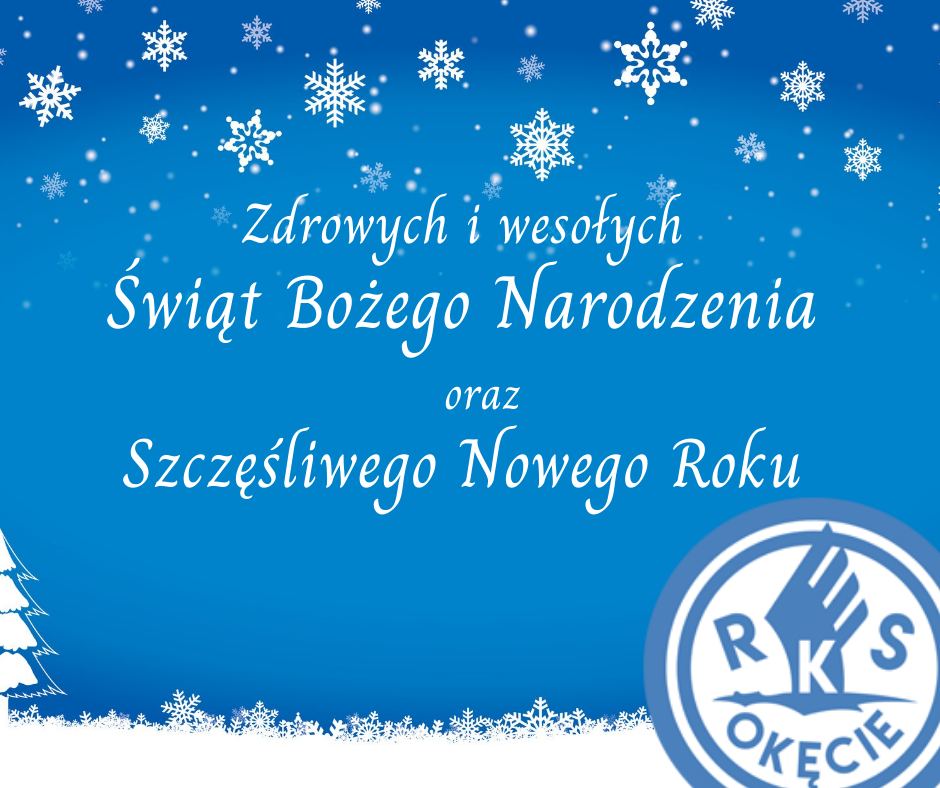 Wesołych Świąt oraz Szczęśliwego Nowego Roku - RKS Okęcie Warszawa